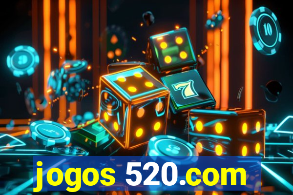 jogos 520.com